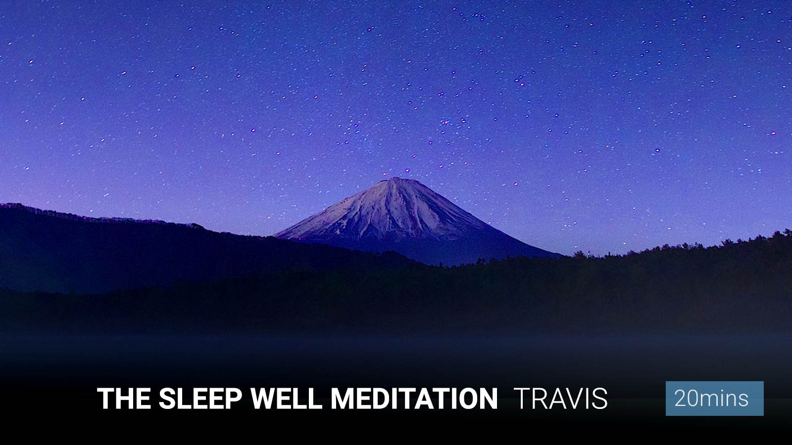 .<b>The Sleep Well </b>Meditation.