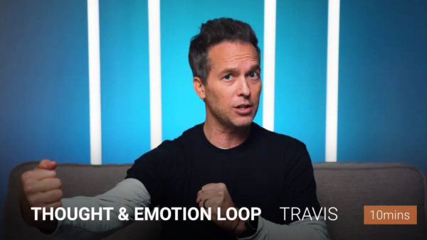Thought & Emotion Loop