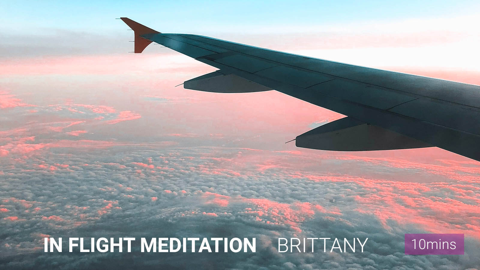 .<b>In Flight</b> Meditation.