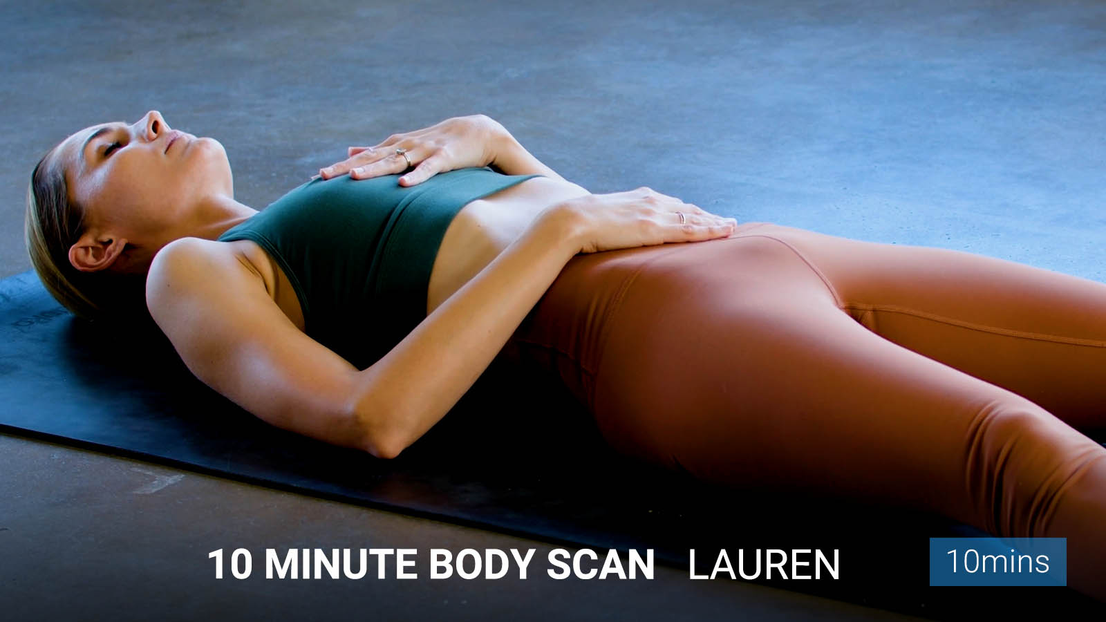 .10 Minute<br/> Body Scan.