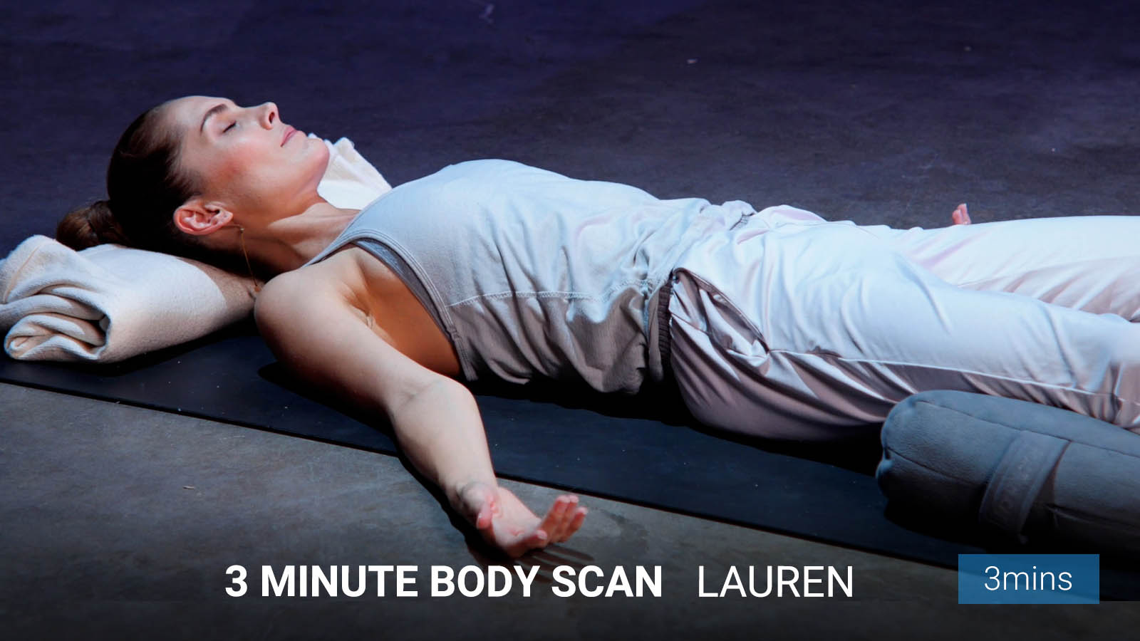 .3 Minute <br/>Body Scan.