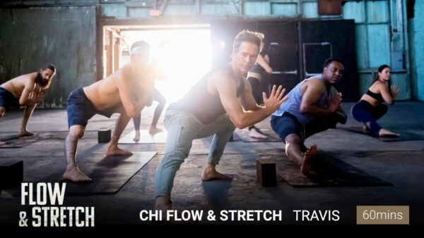 Chi Flow & Stretch