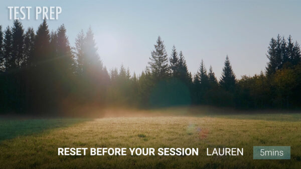 Reset Before Your Session