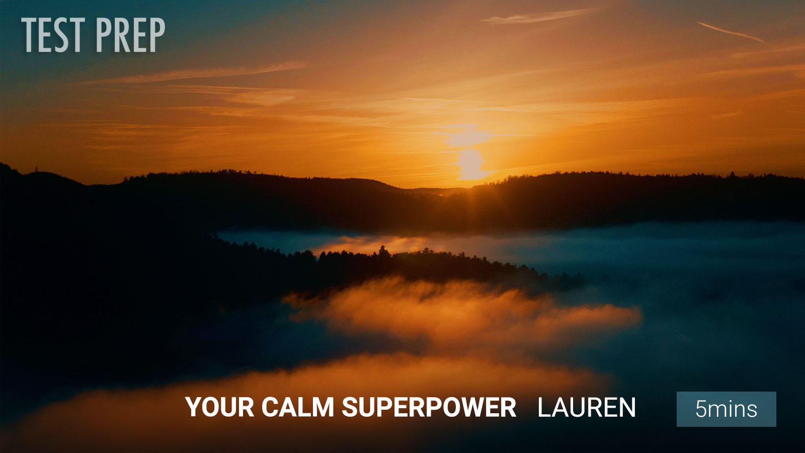 .Your Calm Superpower.